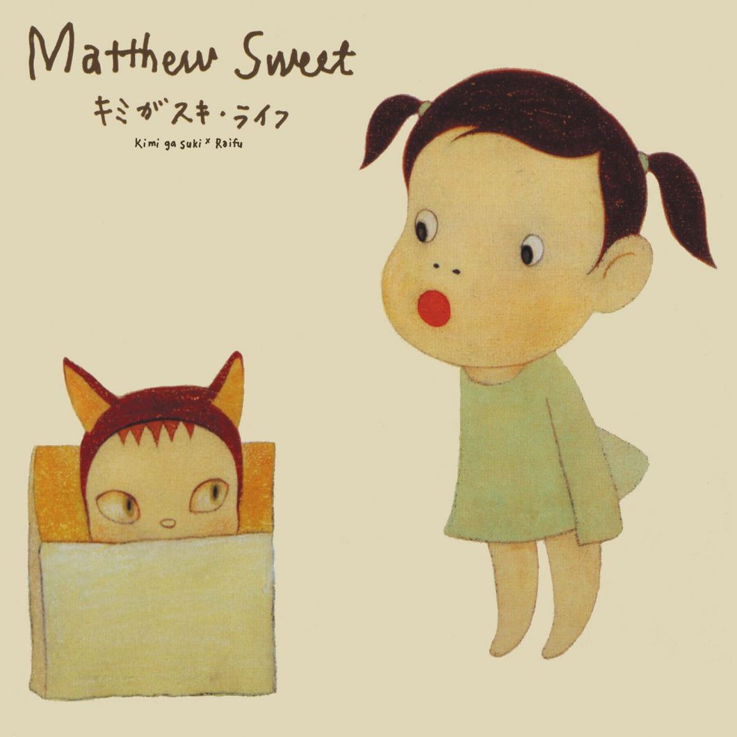 Matthew Sweet - Kimi Ga Suki * Raifu