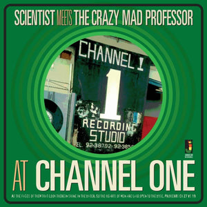 Scientist Meets The Crazy Mad Professor - At Channel One