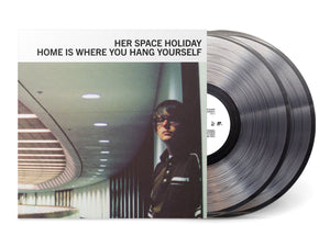 Her Space Holiday - Home Is Where You Hang Yourself