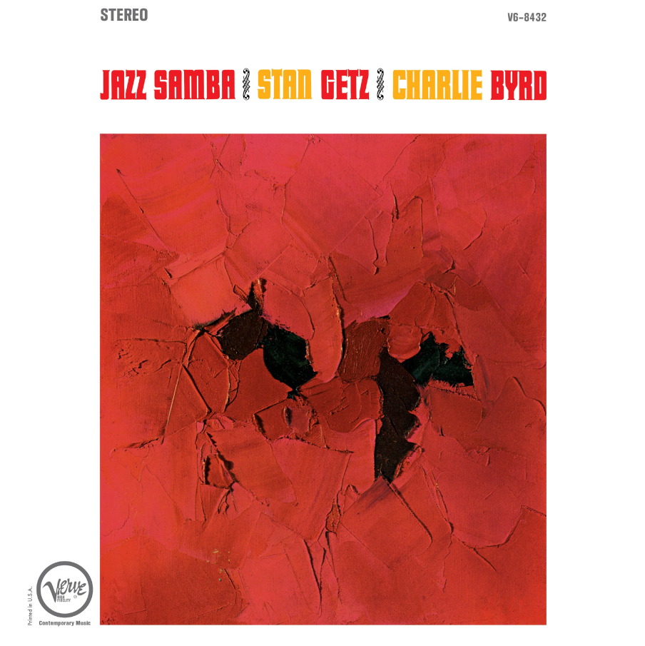 Stan Getz & Charlie Byrd - Jazz Samba – Mixed Up Records