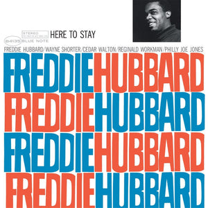 Freddie Hubbard - Here To Stay