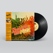 Load image into Gallery viewer, Various Artists - Nashville Goes Fuzz : Fuzz Guitar In The Country Music Experience (1956-1970)
