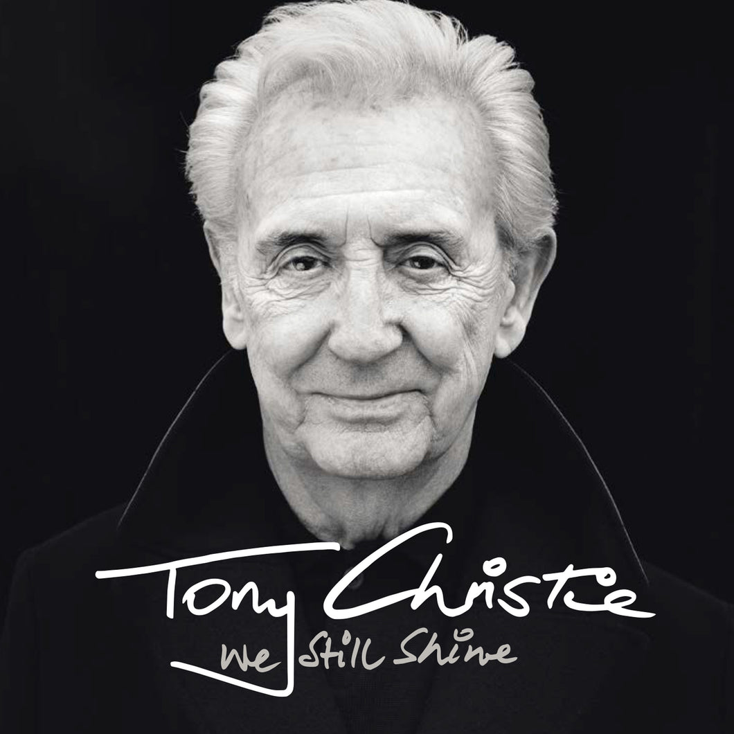 Tony Christie	- We Still Shine