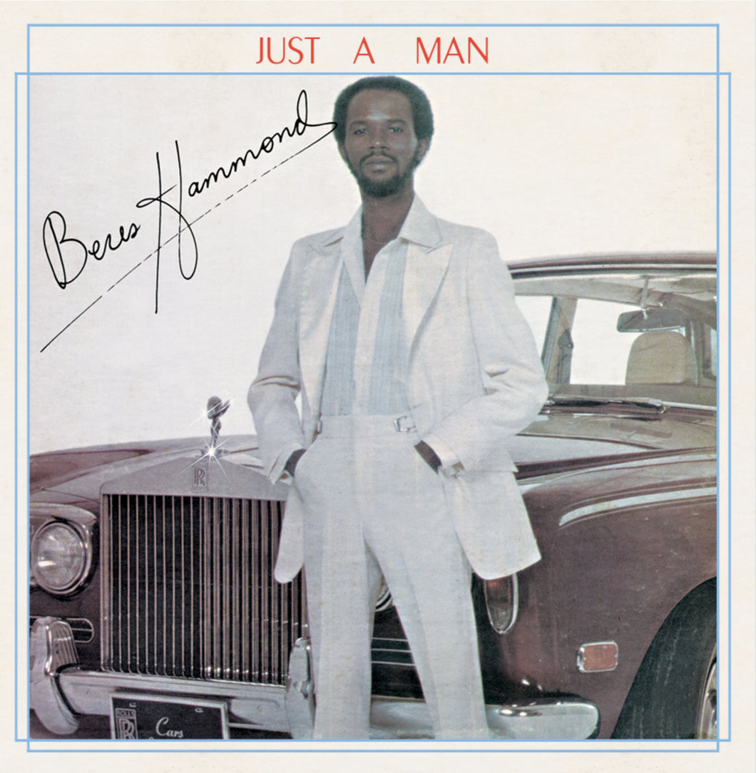 Beres Hammond - Just A Man