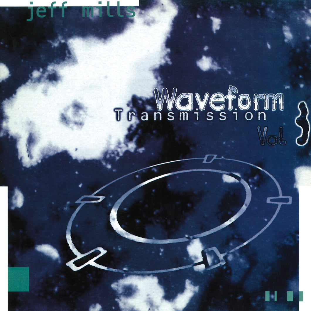 Jeff Mills - Waveform Transmission Vol.3