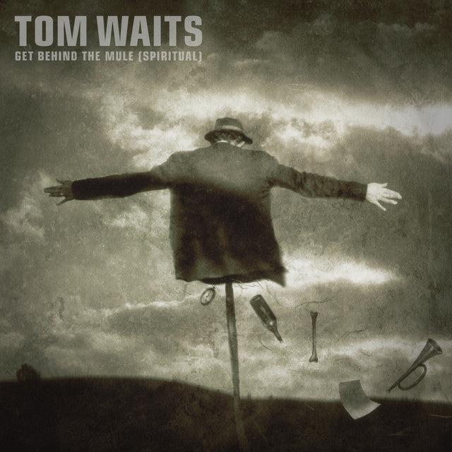 Tom Waits - Get Behind The Mule (Spiritual)