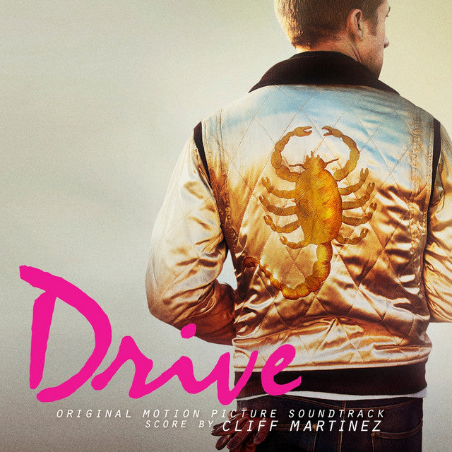 Cliff Martinez - Drive (Original Motion Picture Soundtrack)