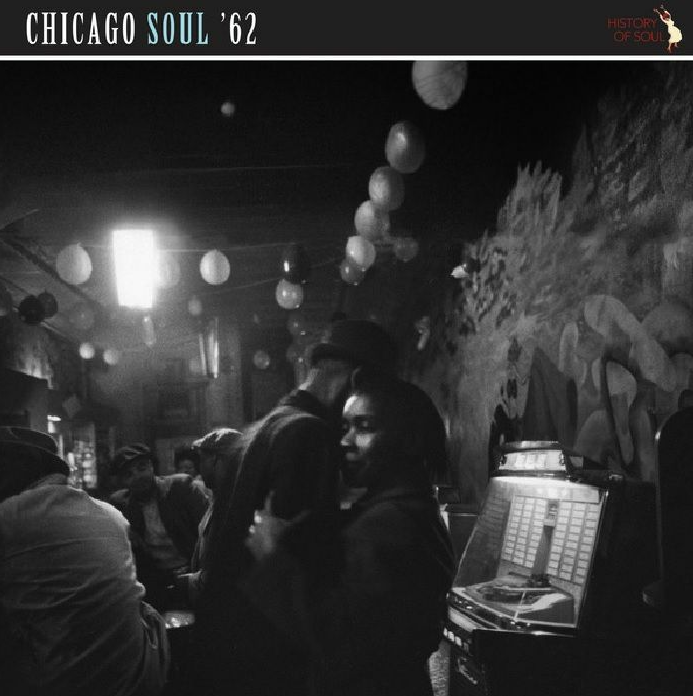 Various Artists - Chicago Soul ‘62