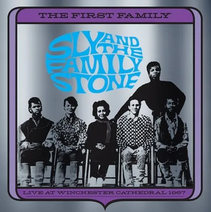 Sly & the Family Stone - The First Family: Live At Winchester Cathedral 1967