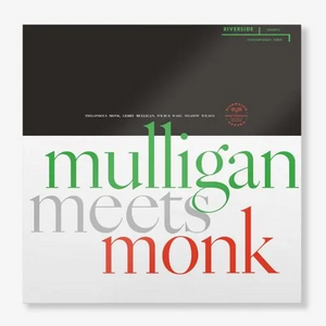 Gerry Mulligan and Thelonious Monk - Mulligan Meets Monk (MONO)