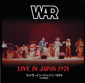 WAR - Live In Japan 1974