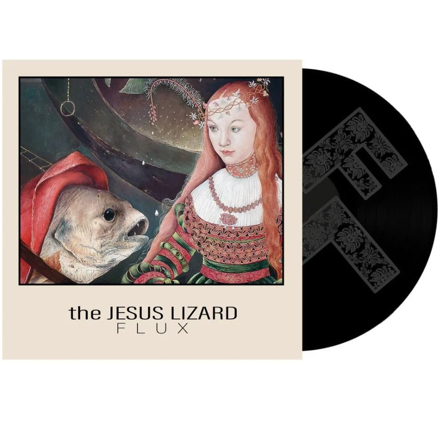 The Jesus Lizard - Flux