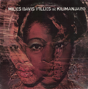 Miles Davis - Filles De Kilimanjaro