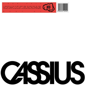 CASSIUS - BEST OF 1996-2019