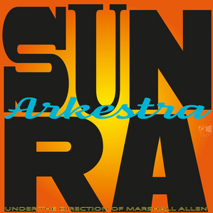 Sun Ra Arkestra - Lights On A Satellite