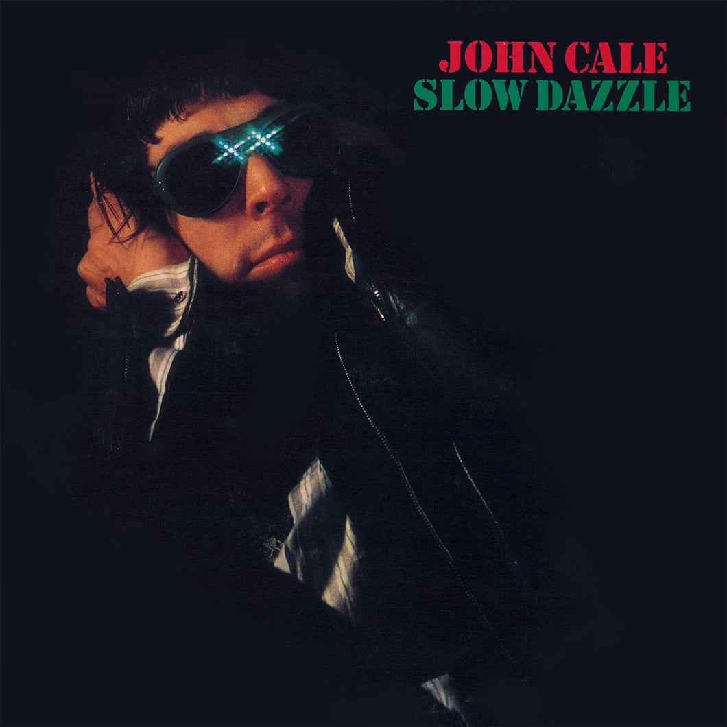 John Cale - Slow Dazzle