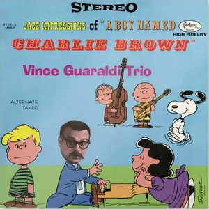 Vince Guaraldi Trio - Jazz Impressions Of A Boy Named Charlie Brown (Expanded Edition)