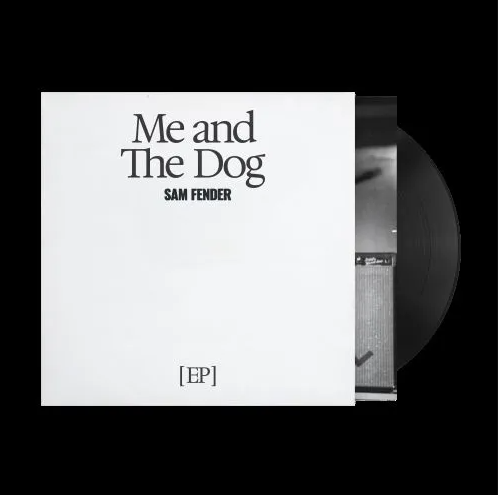 Sam Fender - Me And The Dog EP