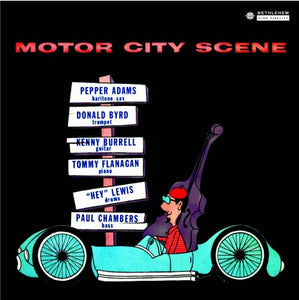 Donald Byrd & Pepper Adams - Motor City Scene