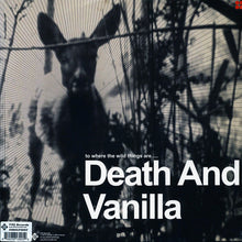 Load image into Gallery viewer, Death And Vanilla – To Where The Wild Things Are.....
