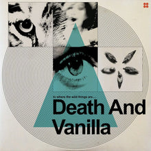 Load image into Gallery viewer, Death And Vanilla – To Where The Wild Things Are.....
