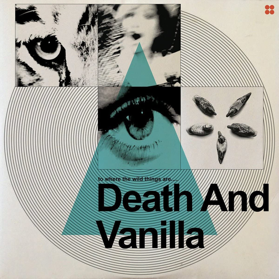 Death And Vanilla – To Where The Wild Things Are.....