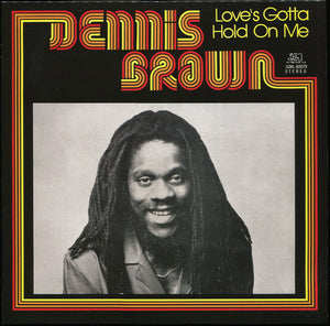 Dennis Brown – Love's Gotta Hold On Me