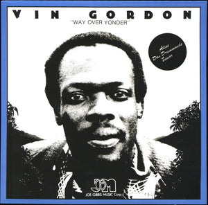 Vin Gordon - Way Over Yonder