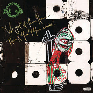 A Tribe Called Quest ‎– We Got It From Here…Thank You 4 Your Service