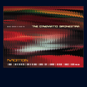 The Cinematic Orchestra ‎– Motion